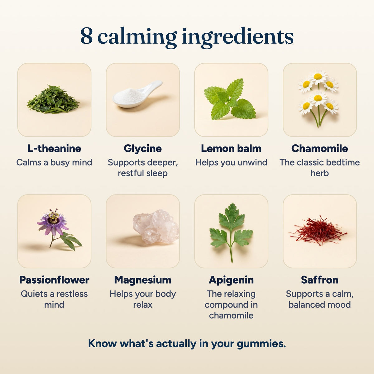 8 calming ingredients and what each one does. Know what's actually in your gummies